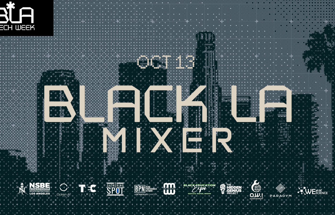 BLACK L.A. Mixer — Black L.A. Tech Week event